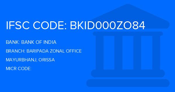 Bank Of India (BOI) Baripada Zonal Office Branch IFSC Code