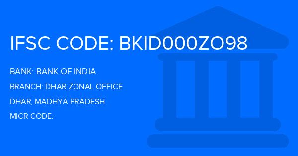 Bank Of India (BOI) Dhar Zonal Office Branch IFSC Code