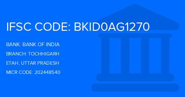 Bank Of India (BOI) Tochhigarh Branch IFSC Code