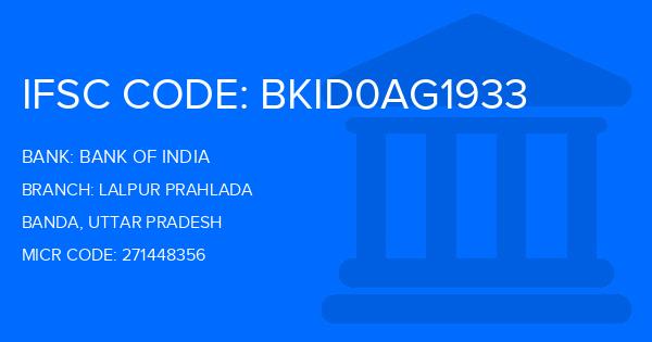 Bank Of India (BOI) Lalpur Prahlada Branch IFSC Code
