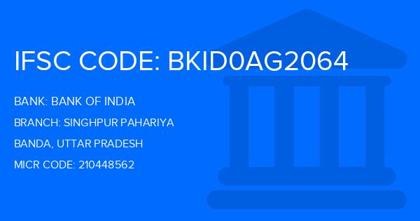 Bank Of India (BOI) Singhpur Pahariya Branch IFSC Code