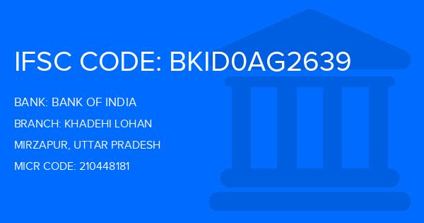 Bank Of India (BOI) Khadehi Lohan Branch IFSC Code