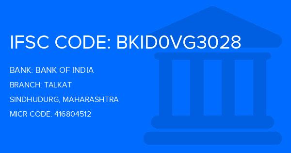 Bank Of India (BOI) Talkat Branch IFSC Code