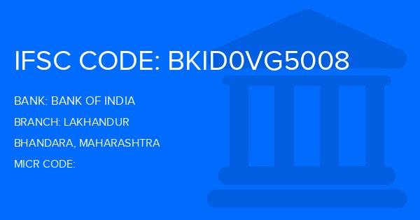Bank Of India (BOI) Lakhandur Branch IFSC Code