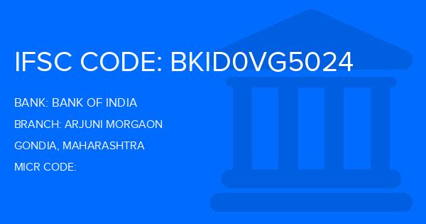 Bank Of India (BOI) Arjuni Morgaon Branch IFSC Code