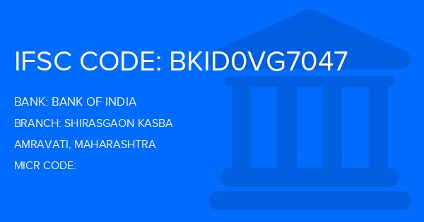 Bank Of India (BOI) Shirasgaon Kasba Branch IFSC Code