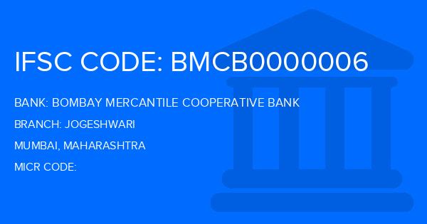 Bombay Mercantile Cooperative Bank Jogeshwari Branch IFSC Code