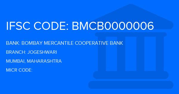 Bombay Mercantile Cooperative Bank Jogeshwari Branch IFSC Code