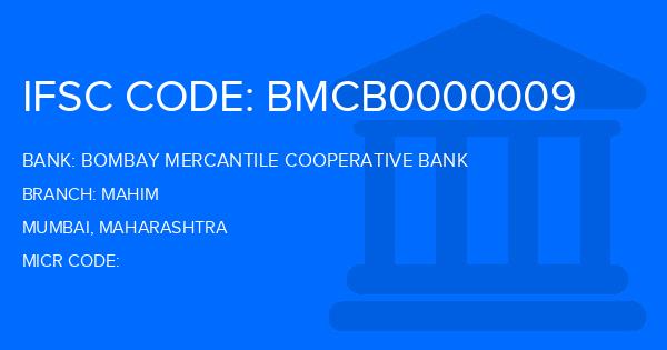 Bombay Mercantile Cooperative Bank Mahim Branch IFSC Code
