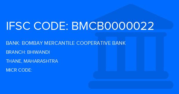 Bombay Mercantile Cooperative Bank Bhiwandi Branch IFSC Code
