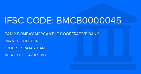 Bombay Mercantile Cooperative Bank Jodhpur Branch IFSC Code