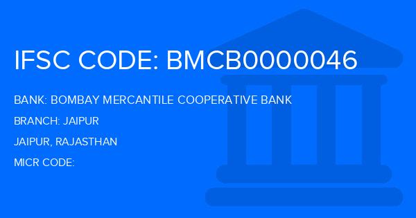 Bombay Mercantile Cooperative Bank Jaipur Branch IFSC Code