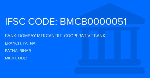 Bombay Mercantile Cooperative Bank Patna Branch IFSC Code