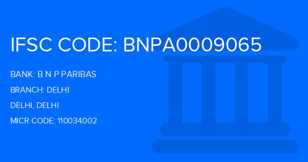 B N P Paribas (BNP) Delhi Branch IFSC Code