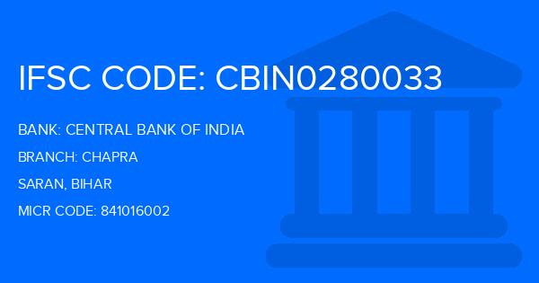Central Bank Of India (CBI) Chapra Branch IFSC Code
