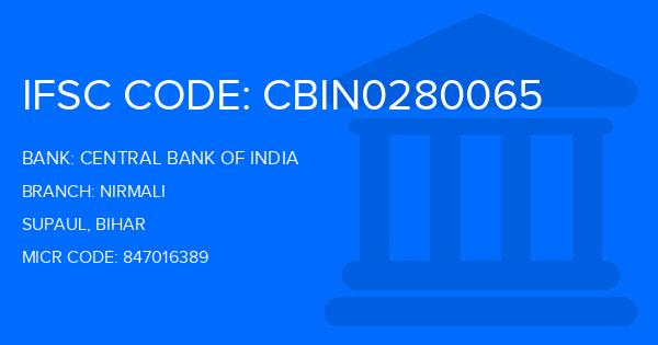 Central Bank Of India (CBI) Nirmali Branch IFSC Code