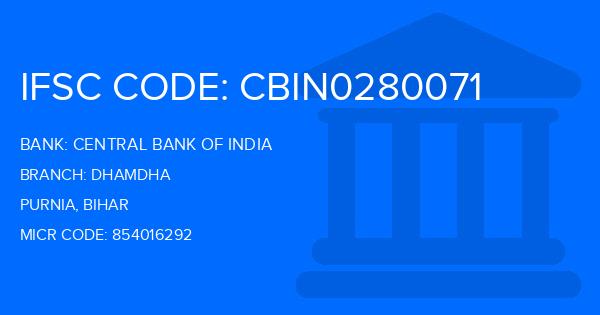 Central Bank Of India (CBI) Dhamdha Branch IFSC Code