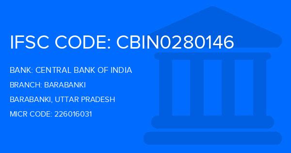 Central Bank Of India (CBI) Barabanki Branch IFSC Code
