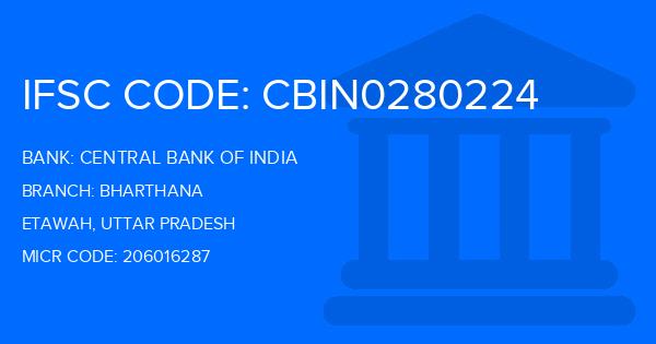 Central Bank Of India (CBI) Bharthana Branch IFSC Code