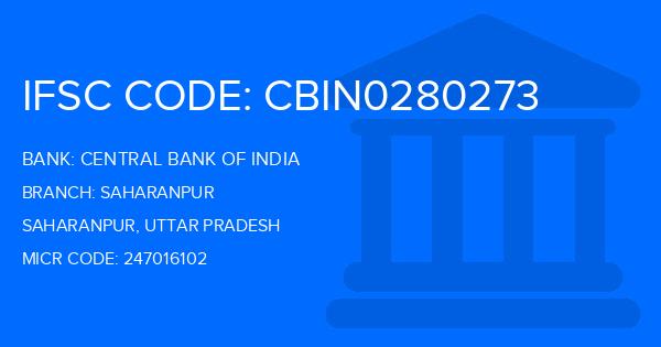 Central Bank Of India (CBI) Saharanpur Branch IFSC Code