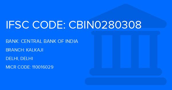 Central Bank Of India (CBI) Kalkaji Branch IFSC Code
