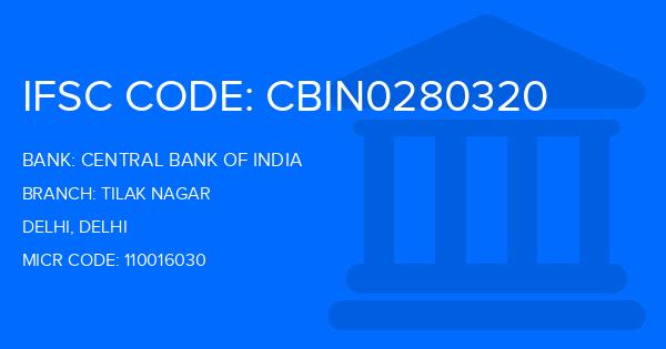 Central Bank Of India (CBI) Tilak Nagar Branch IFSC Code