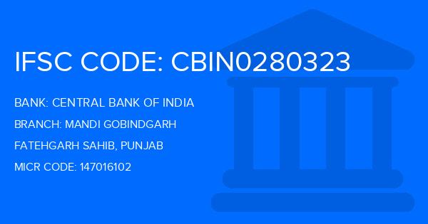 Central Bank Of India (CBI) Mandi Gobindgarh Branch IFSC Code