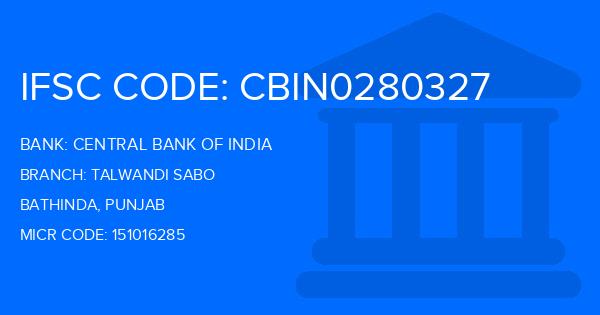 Central Bank Of India (CBI) Talwandi Sabo Branch IFSC Code