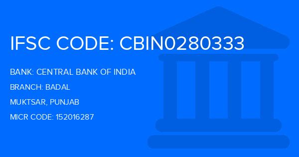 Central Bank Of India (CBI) Badal Branch IFSC Code