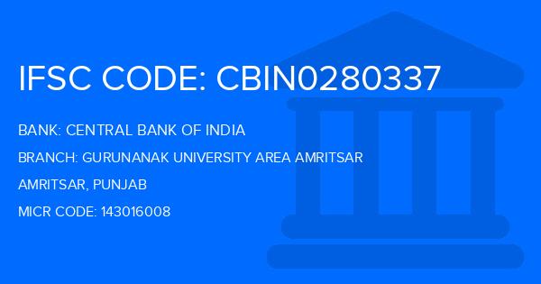Central Bank Of India (CBI) Gurunanak University Area Amritsar Branch IFSC Code