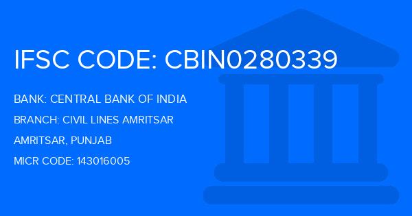 Central Bank Of India (CBI) Civil Lines Amritsar Branch IFSC Code