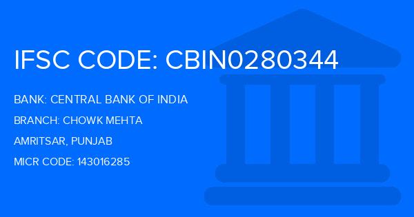 Central Bank Of India (CBI) Chowk Mehta Branch IFSC Code