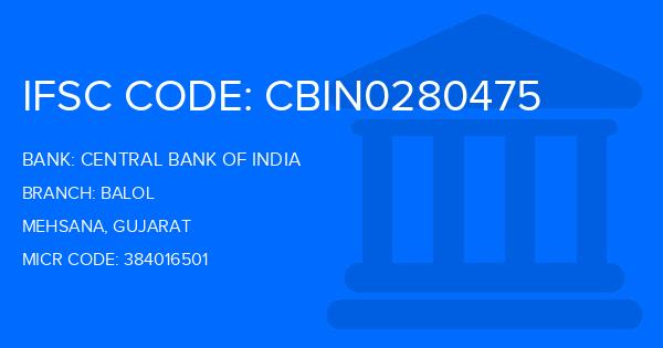 Central Bank Of India (CBI) Balol Branch IFSC Code