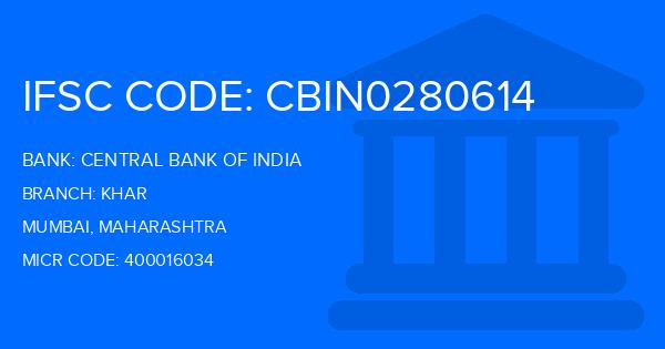 Central Bank Of India (CBI) Khar Branch IFSC Code