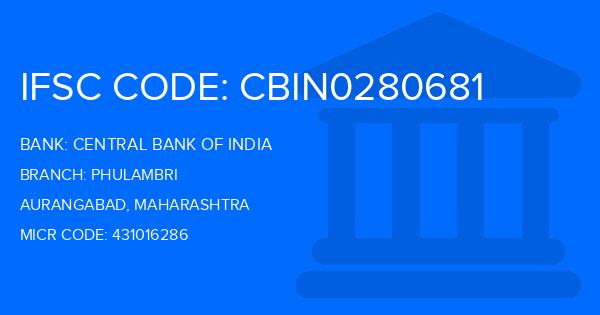 Central Bank Of India (CBI) Phulambri Branch IFSC Code