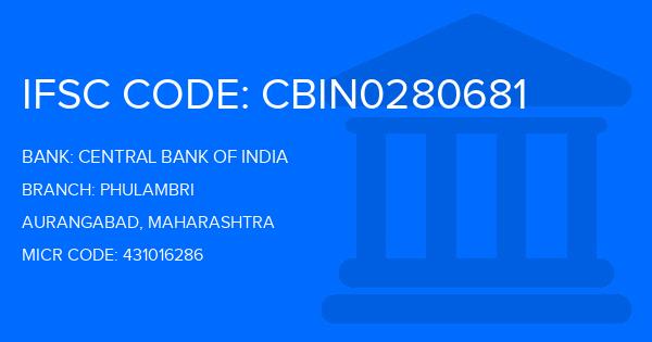 Central Bank Of India (CBI) Phulambri Branch IFSC Code