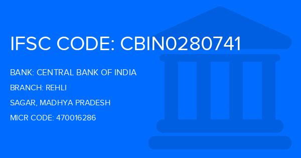 Central Bank Of India (CBI) Rehli Branch IFSC Code