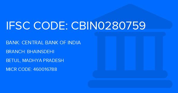 Central Bank Of India (CBI) Bhainsdehi Branch IFSC Code