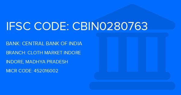 Central Bank Of India (CBI) Cloth Market Indore Branch IFSC Code