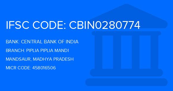 Central Bank Of India (CBI) Piplia Piplia Mandi Branch IFSC Code