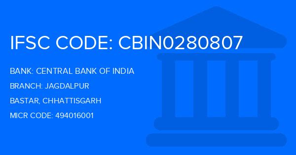 Central Bank Of India (CBI) Jagdalpur Branch IFSC Code