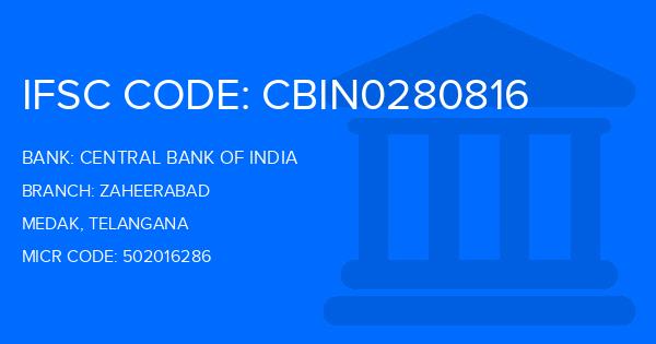 Central Bank Of India (CBI) Zaheerabad Branch IFSC Code