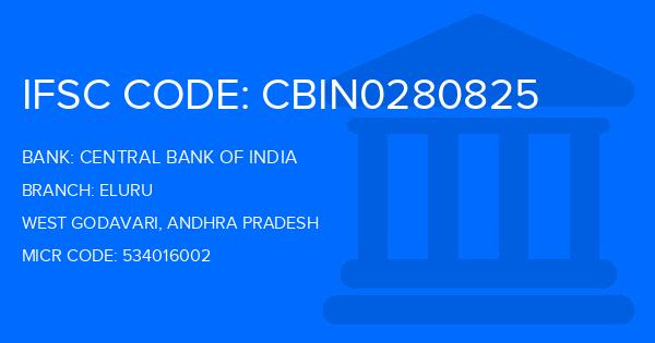 Central Bank Of India (CBI) Eluru Branch IFSC Code