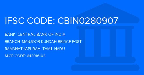 Central Bank Of India (CBI) Manjoor Kundah Bridge Post Branch IFSC Code