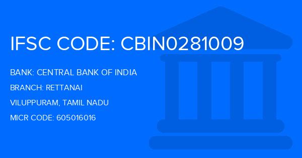 Central Bank Of India (CBI) Rettanai Branch IFSC Code