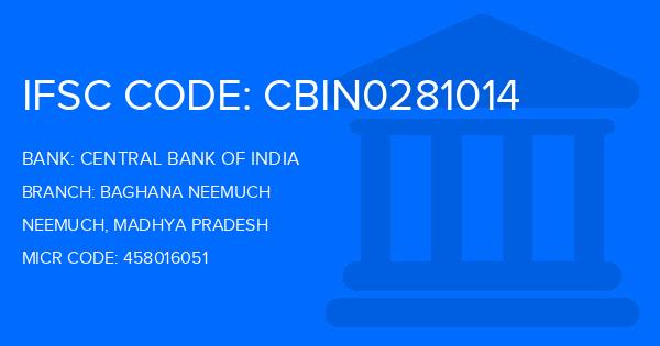 Central Bank Of India (CBI) Baghana Neemuch Branch IFSC Code