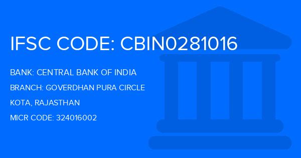 Central Bank Of India (CBI) Goverdhan Pura Circle Branch IFSC Code