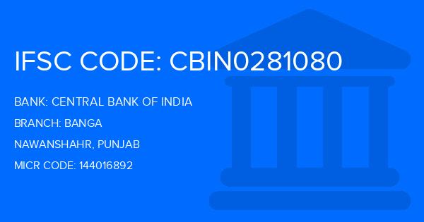 Central Bank Of India (CBI) Banga Branch IFSC Code