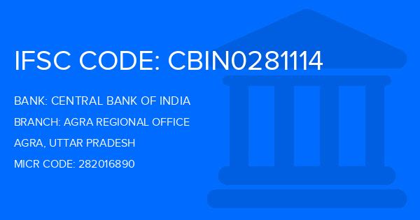 Central Bank Of India (CBI) Agra Regional Office Branch IFSC Code