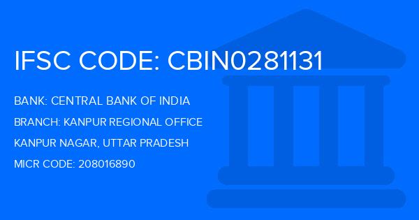 Central Bank Of India (CBI) Kanpur Regional Office Branch IFSC Code